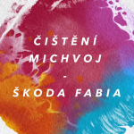 ČIŠTĚNÍ INTERIÉRU VOZU ŠKODA FABIA - MICHVOJ